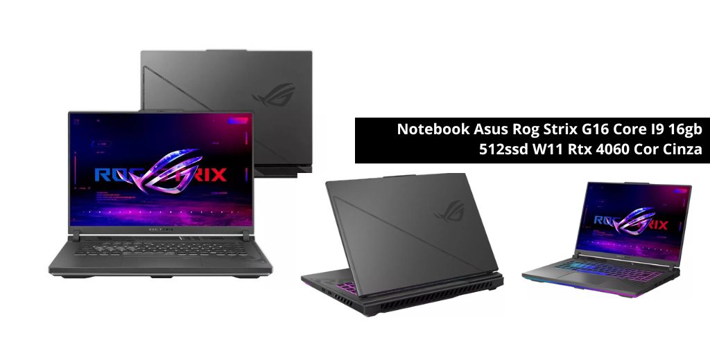 Asus Rog Strix G16 Core I9 16GB 512SSD W11 RTX 4060
