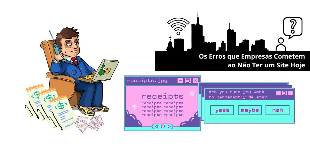 Os Erros que Empresas Cometem ao Não Ter um Site Hoje