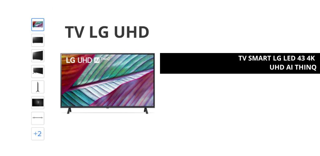 TV SMART LG LED 43 4K UHD AI THINQ